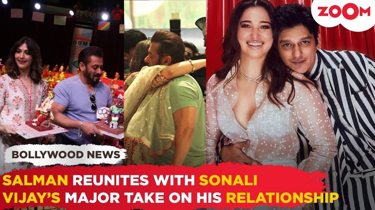 salman khan reunites with sonali after 25 years| vijay's big take on his relationship with tamannaah