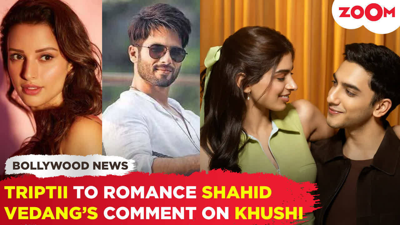 triptii dimri to star opposite shahid kapoor in her next film | vedang’s adorable comment about khushi kapoor