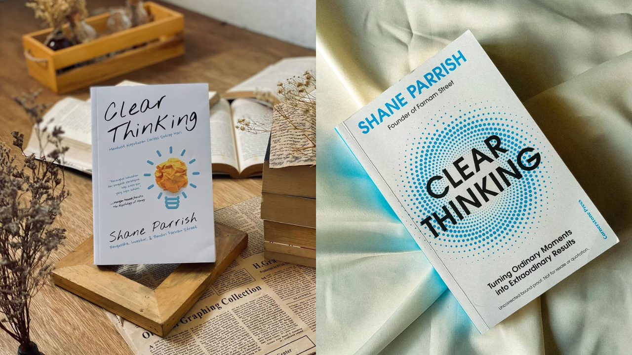 10 lessons to learn from the book 'clear thinking'