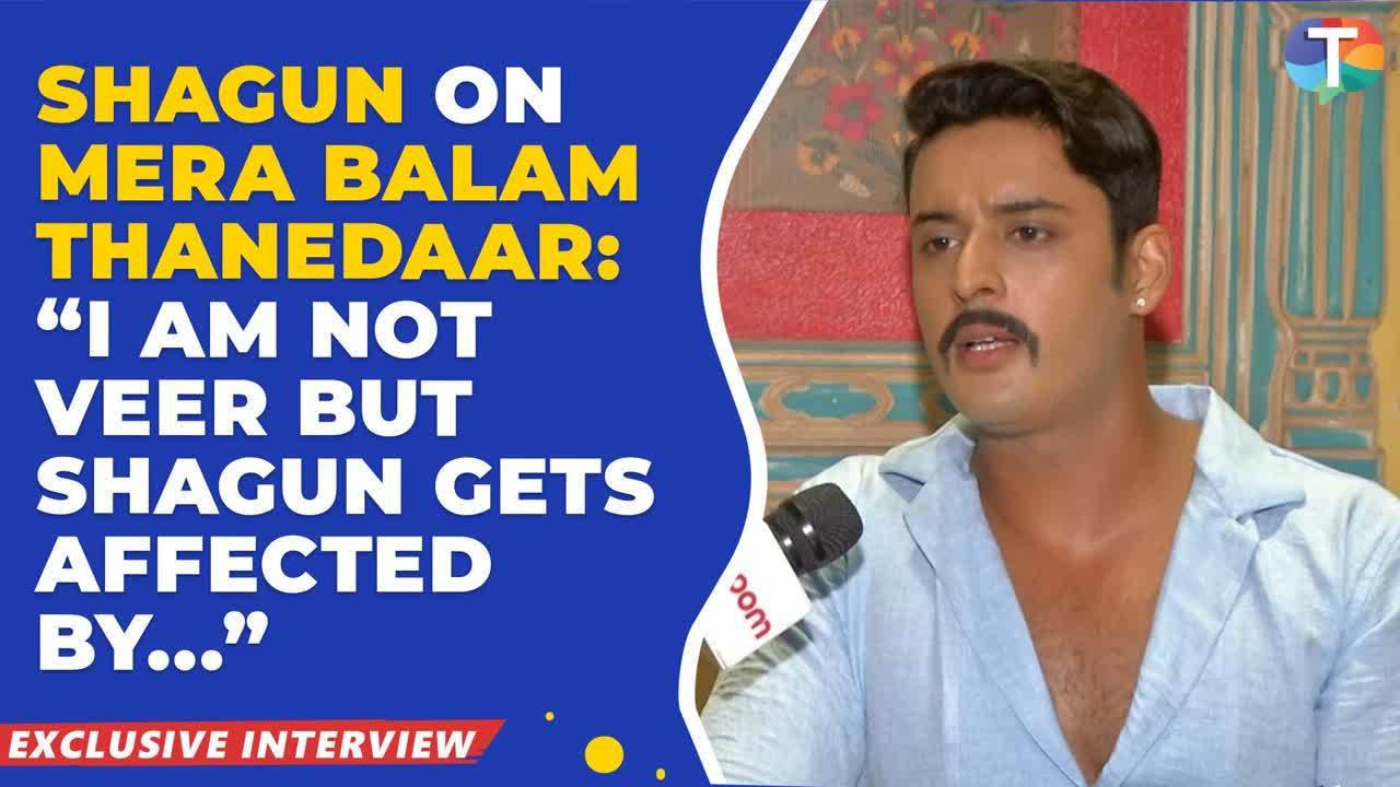 shagun pandey reveals details about the current storyline of mera balam thanedaar & love he receives from fans