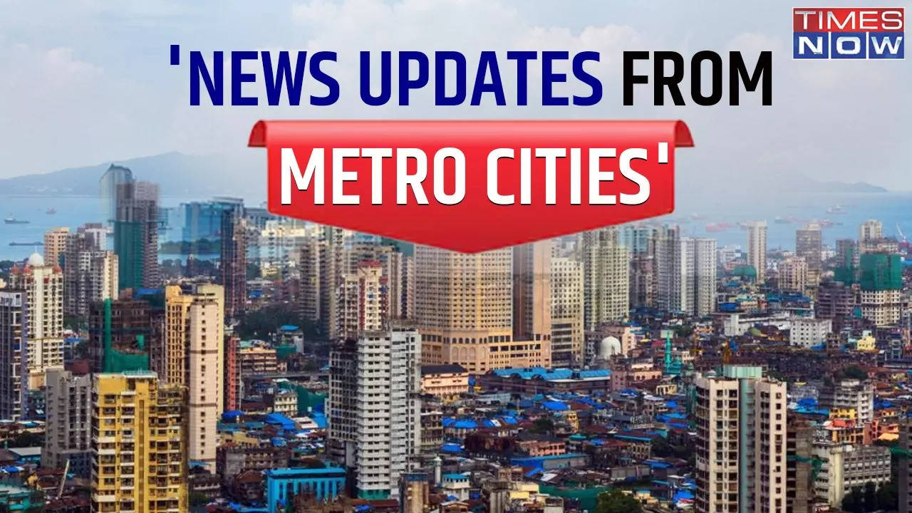 latest news today across cities in india live updates mumbai kolkata chennai pune hyderabad bangalore news