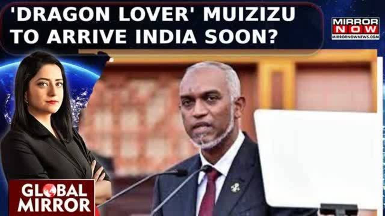 ‘anti-india’ mohamed muizzu in india soon, dragon lover president to arrive india | nation tonight