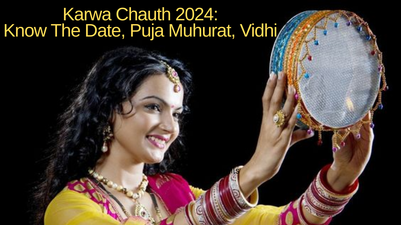 karwa chauth 2024: know the date, puja muhurat, vidhi and other details