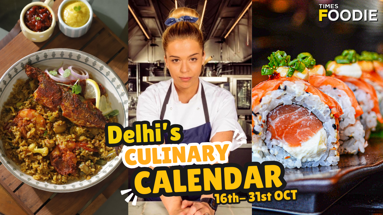 food events in delhi: 8 events not to be missed