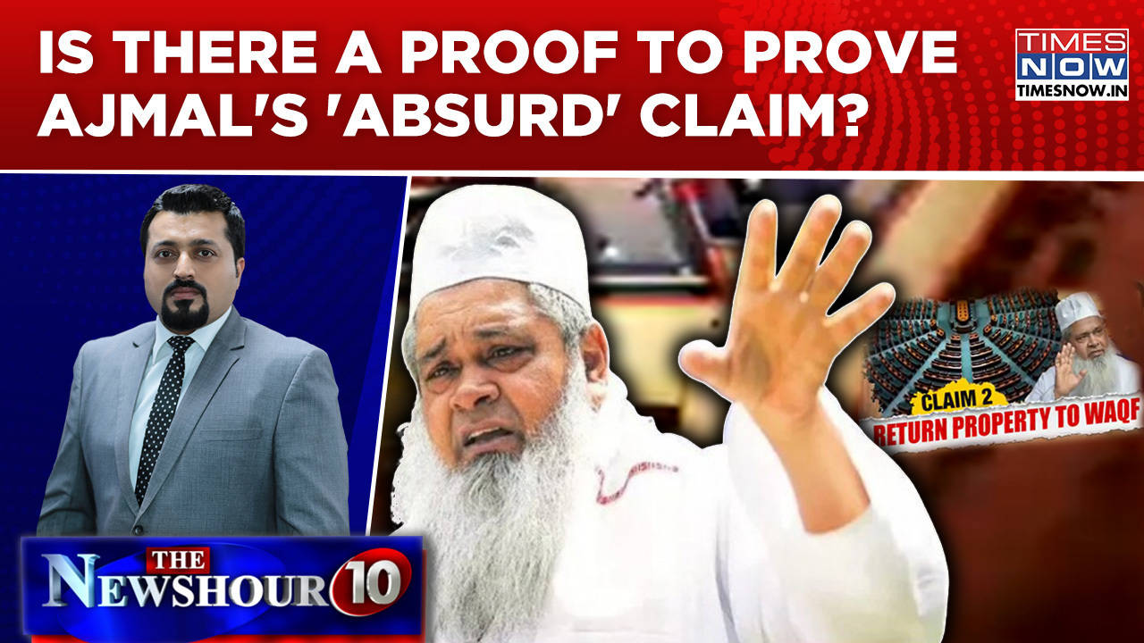 ajmal's 'sansad built on waqf land' absurdity, 'shoot & scoot' but no proof? newshour agenda