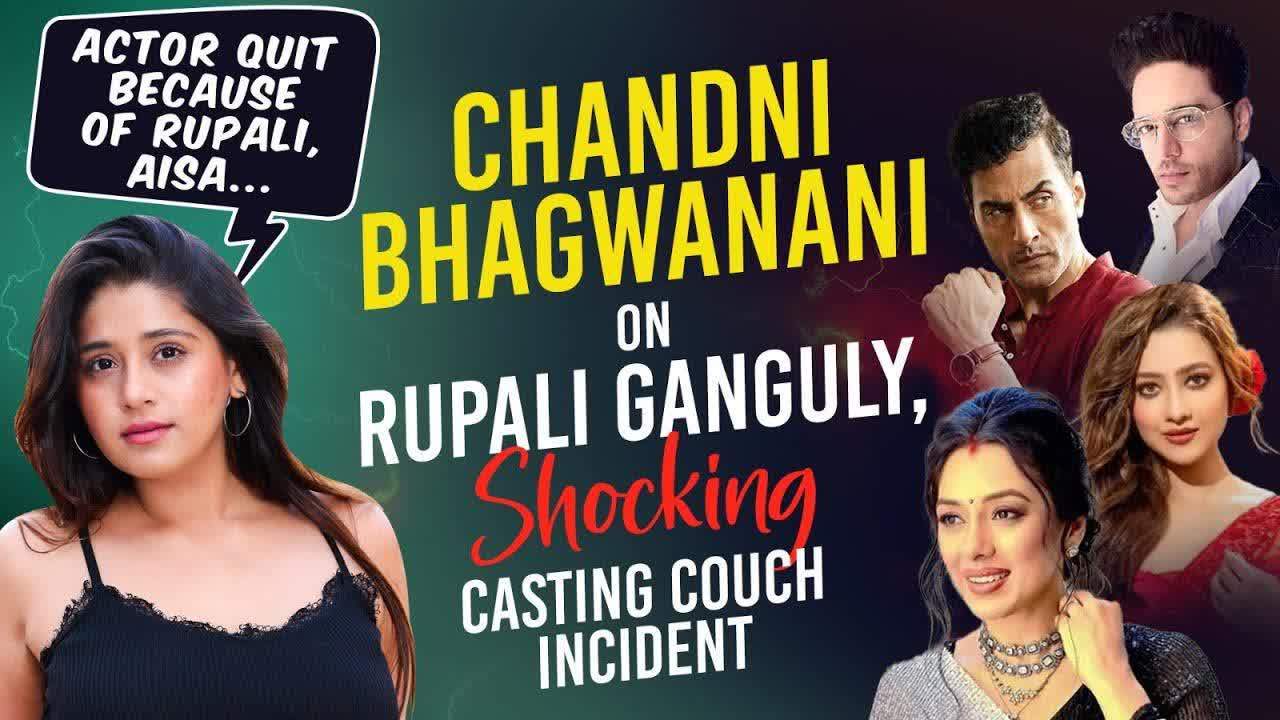 chandni bhagwanani talks about rupali ganguly, conflicts on the set of anupamaa, facing death threats