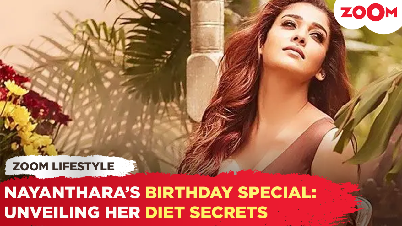 birthday special: unveiling nayanthara’s diet secrets for a healthy life