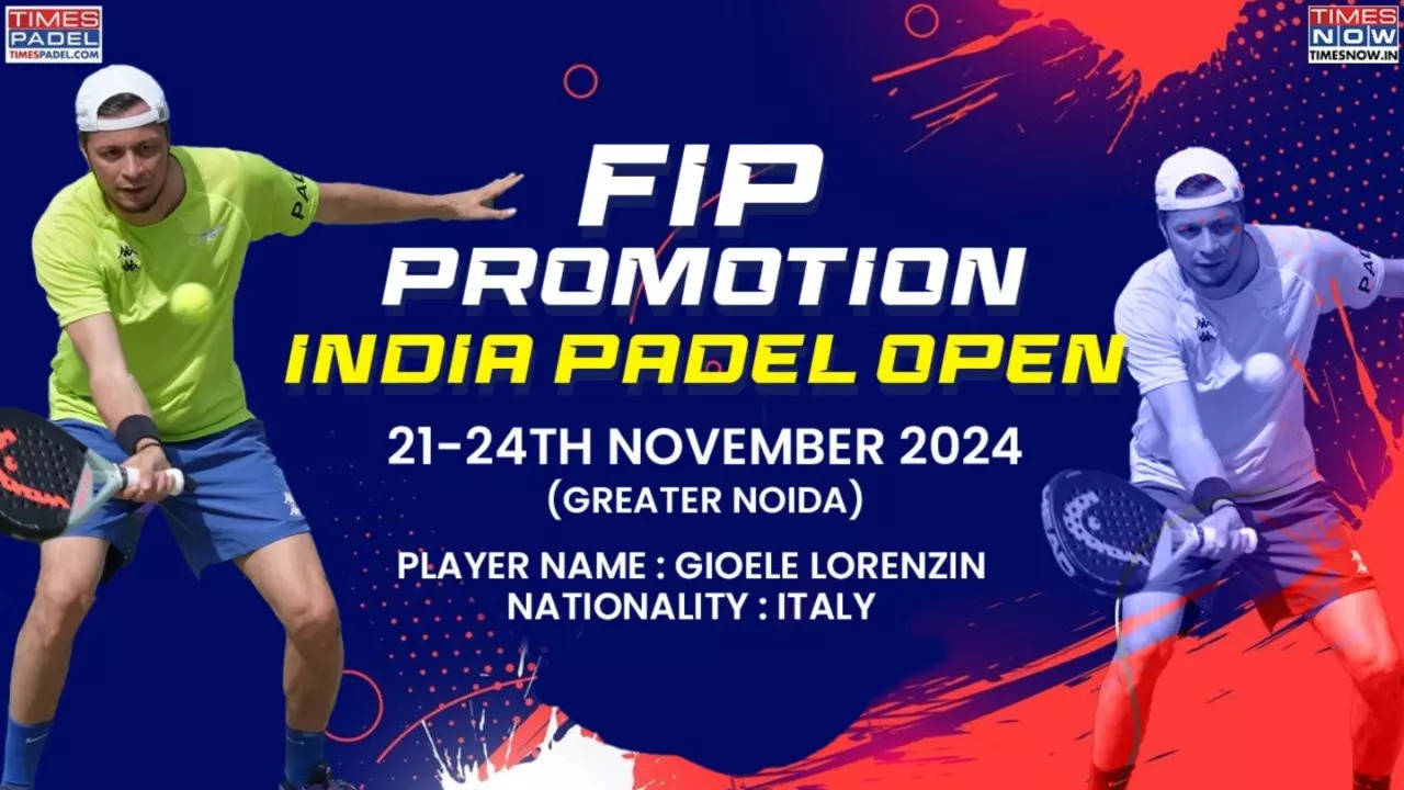 gioele lorenzin : 42-year-old italian padel star aims to make a mark at fip promotion india padel open